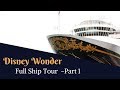 Disney Cruise Line/ Disney Wonder Full Ship Tour Part 1 Disney Cruise Line/ Disney Wonder Full Ship Tour Part 1