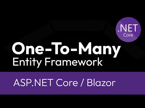 One To Many relationship in Entity Framework (ASP.NET Core/Blazor example)