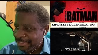 The Batman Japanese Trailer Reaction