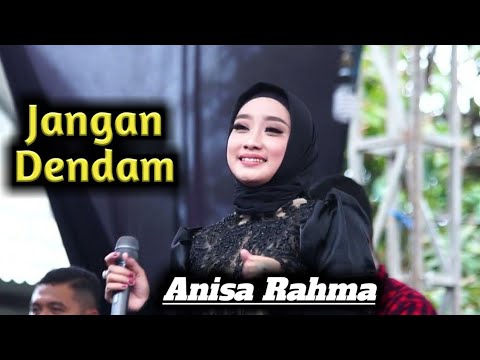 Kualitas Suara Istimewa - ANISA RAHMA - JANGAN DENDAM - ADELLA Feat MARCELLINA | Uwwwenakkkk