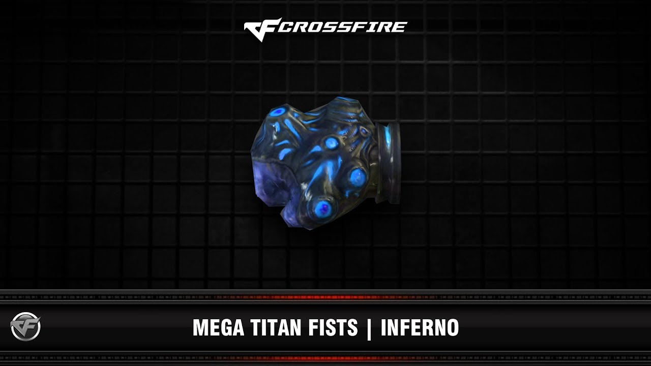 CF : Mega Titan Fists | Inferno - YouTube