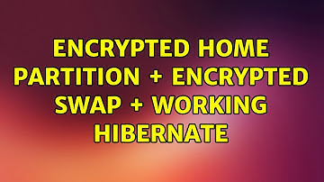 Ubuntu: Encrypted home partition + encrypted swap + working hibernate