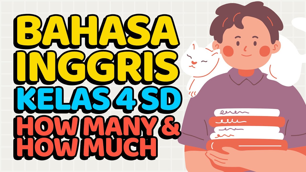 Sprawdzian Angielski Klasa 5 How Much I How Many Bahasa Inggris Kelas 4 SD — Lesson 10: How Many & How Much - YouTube