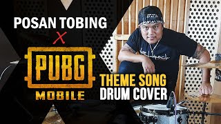 PUBGM THEME SONG - DRUM COVER BY POSAN TOBING'THE WINNER'