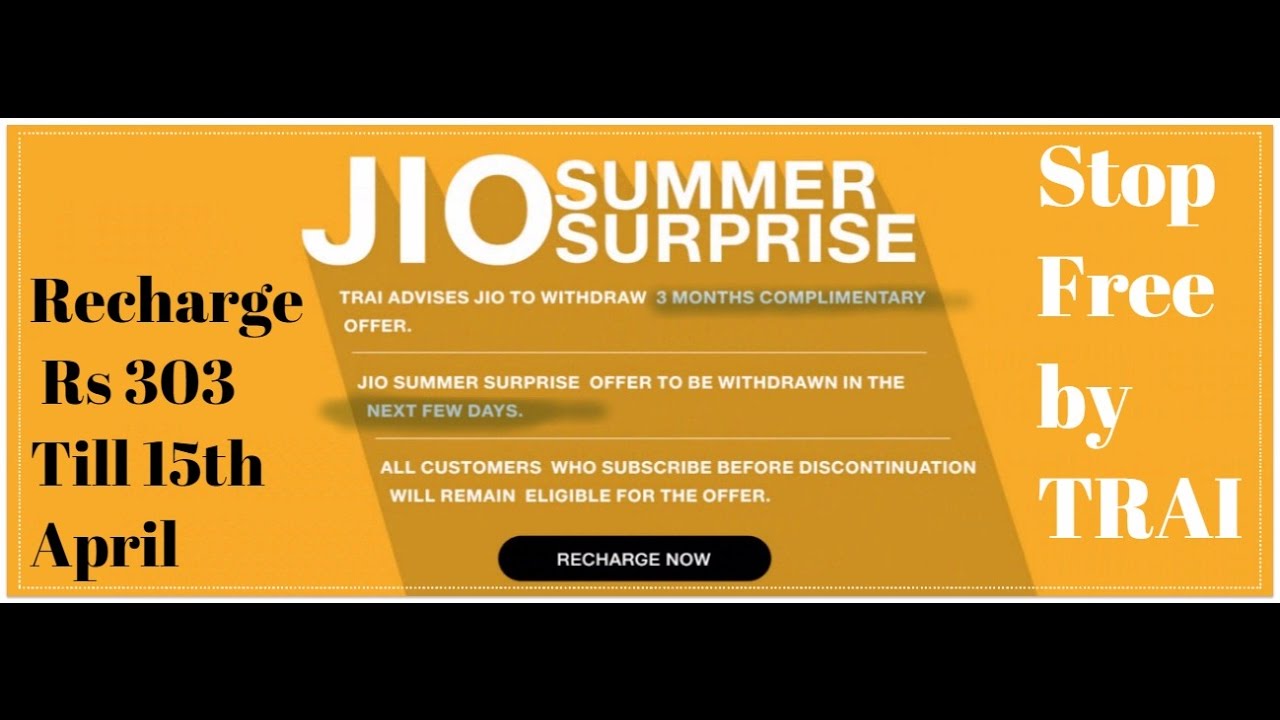 Jio Summer Surprise Rs 303 Recharge Till 15th April 2017 jio offers karnataka