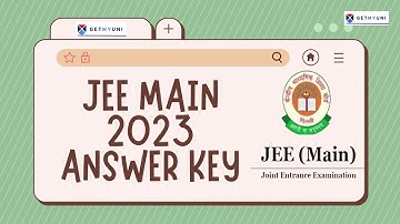 NTA JEE Main Final Answer Key 2023 (OUT): Direct Link to Download & Challenge Answer Key|GetMyUni