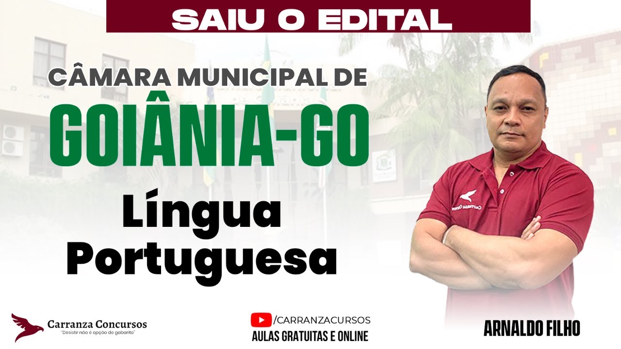 Concurso Câmara Goiânia-GO | Língua Portuguesa – Conteúdo Fundamental para Prova