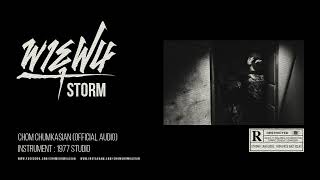 Storm [พายุฝน] - Chom Chumkasian (Official Audio)