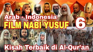 Film Sejarah Nabi Yusuf Bahasa Indonesia 06