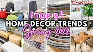 TOP 5 Home Decor Trends for SPRING 2022 at HomeGoods | Katie Vining