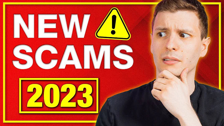 New Scams to Watch Out For (2023) - DayDayNews