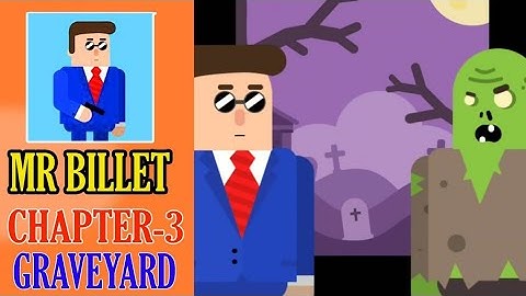 MR BULLET || CHAPTER -3 GRAVEYARD GAMEPLAY