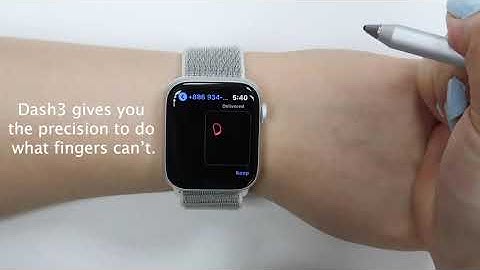 Adonit Dash3 Stylus with Apple Watch