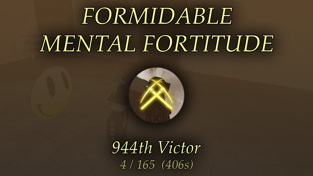 [4] Formidable Mental Fortitude (406) - Ultra Hard Badge List - YouTube