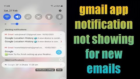 how to fix gmail app notification not showing for new emails android