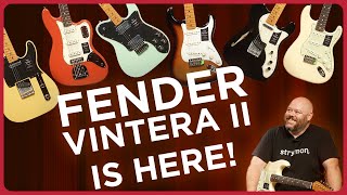 The Fender Vintera II Line is FINALLY OUT