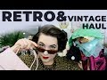 A Retro & Vintage Haul