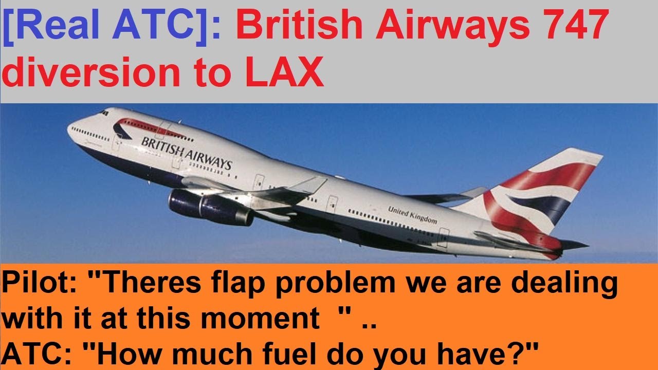 [Real ATC recording] British Airways flight to San Diego divered to LAX