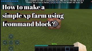 How To Make A Simple Xp Farm Using Only 1 Command Block