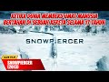 KERETA API YANG TIDAK PERNAH BERHENTI SELAMA 17 TAHUN | Alur Cerita Film Snowpiercer (2013)