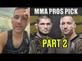 MMA Pros Pick - Khabib Nurmagomedov vs. Justin Gaethje #UFC254 - Part 2