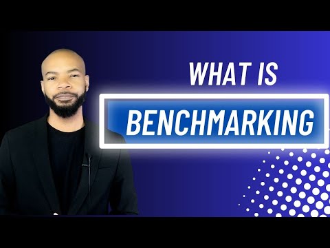 What is Benchmarking?