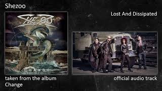 Shezoo - Change (Album) - 11 - Lost And Dissipated