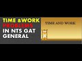 Time and Work related Mcqs- NTS gat general test preparation