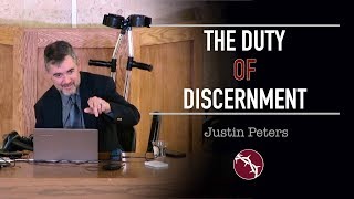 Justin Peters - The Duty of Discernment