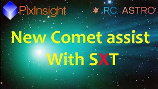 PixInsight: Using SXT in Batch Mode for Comet Processing with a NEW mask feature! screenshot 2