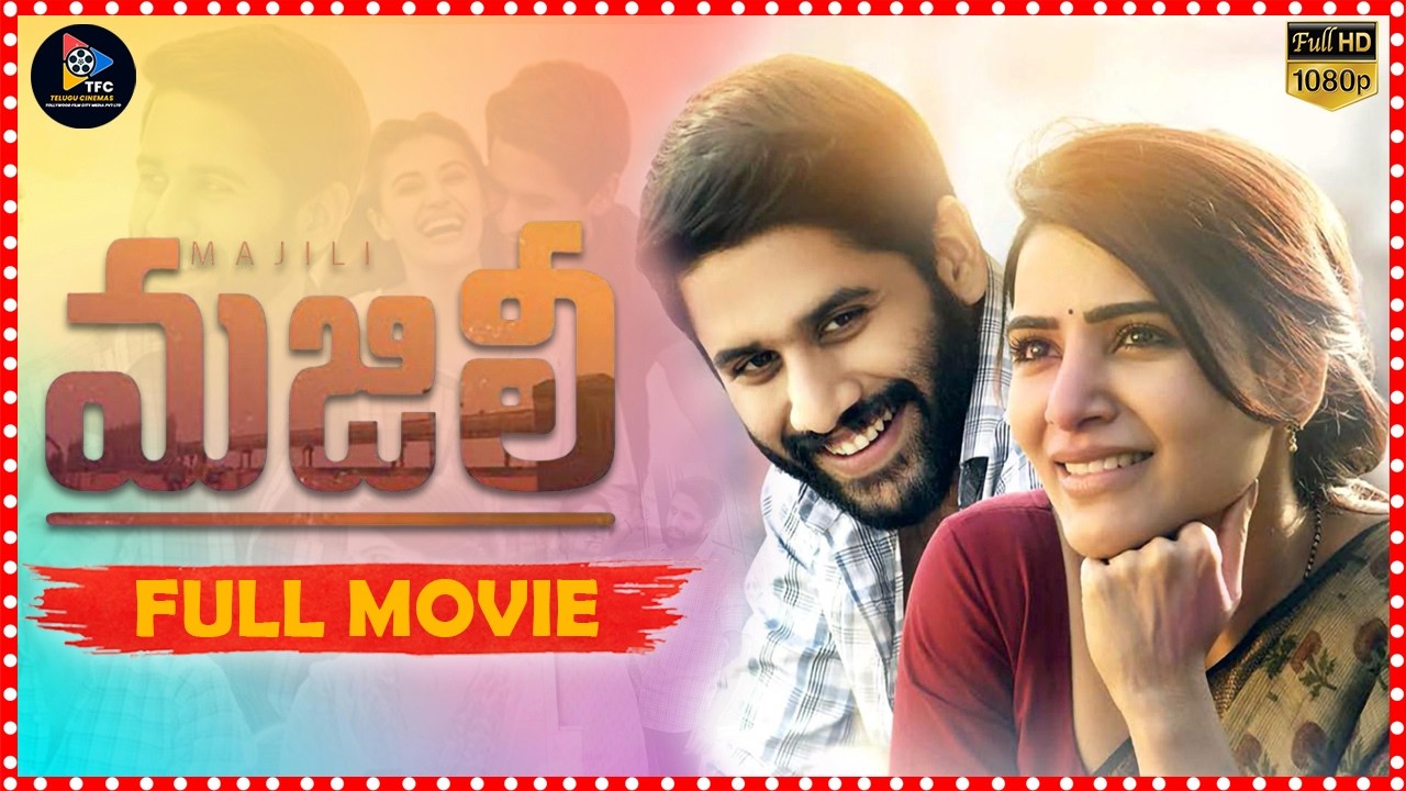 Majili Rom_Sports Drama Telugu Full Film | NagaChaitanya | Samantha | Divyansha @Telugu Cinemas