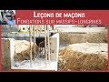 Les Leçons de maçons - Fondations sur massifs-longrines