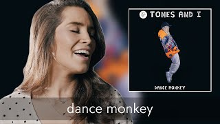 Tones and I - 'Dance Monkey' (Cover Samantha Neves)