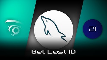 MySQL Get Last ID  | Tutorial