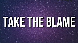 Ar'mon & Trey - Take the Blame (Lyrics) ft. Lil Tjay