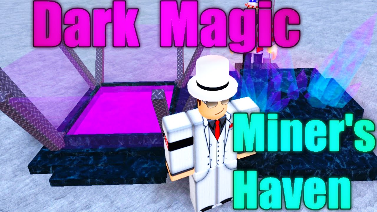 Roblox Miner S Haven Reborn Dark Magic Review Youtube - roblox miners haven dark magic