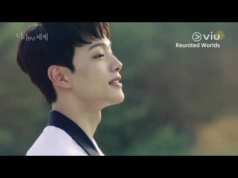 Reunited Worlds (Into the World Again) (Trailer w/ Eng Subs)