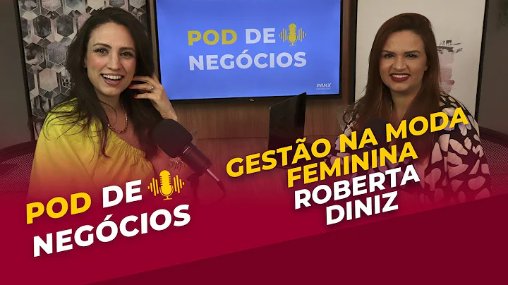ROBERTA DINIZ - GESTO NA MODA FEMININA - POD DE NE...