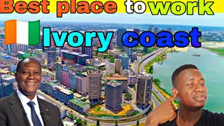 Ivory Coast Is the best place to work in West Africa | Abidjan City