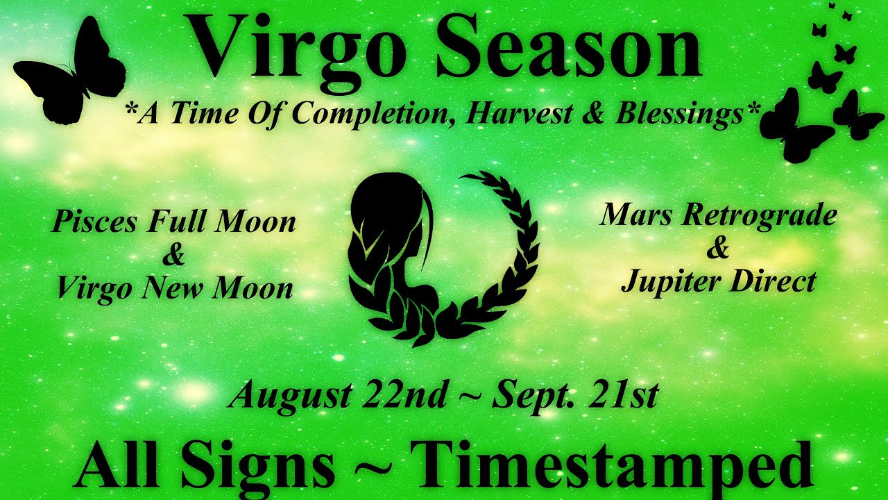 🔮 Virgo Season Messages All Signs Timestamped YouTube