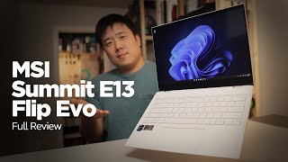 Detailed MSI Summit E13 Flip EVO Review - 2in1 Professional & Business Laptop