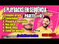 6 PLAYBACK EM SEQUÊNCIA GALÃ DO PISEIRO PART 01 - KARAOKÊ GALÃ DO PISEIRO EM SEQUÊNCIA