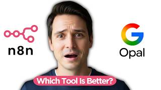 N8N vs Google Opal Which AI Automation Tool Is Better (2026 Honest Review)