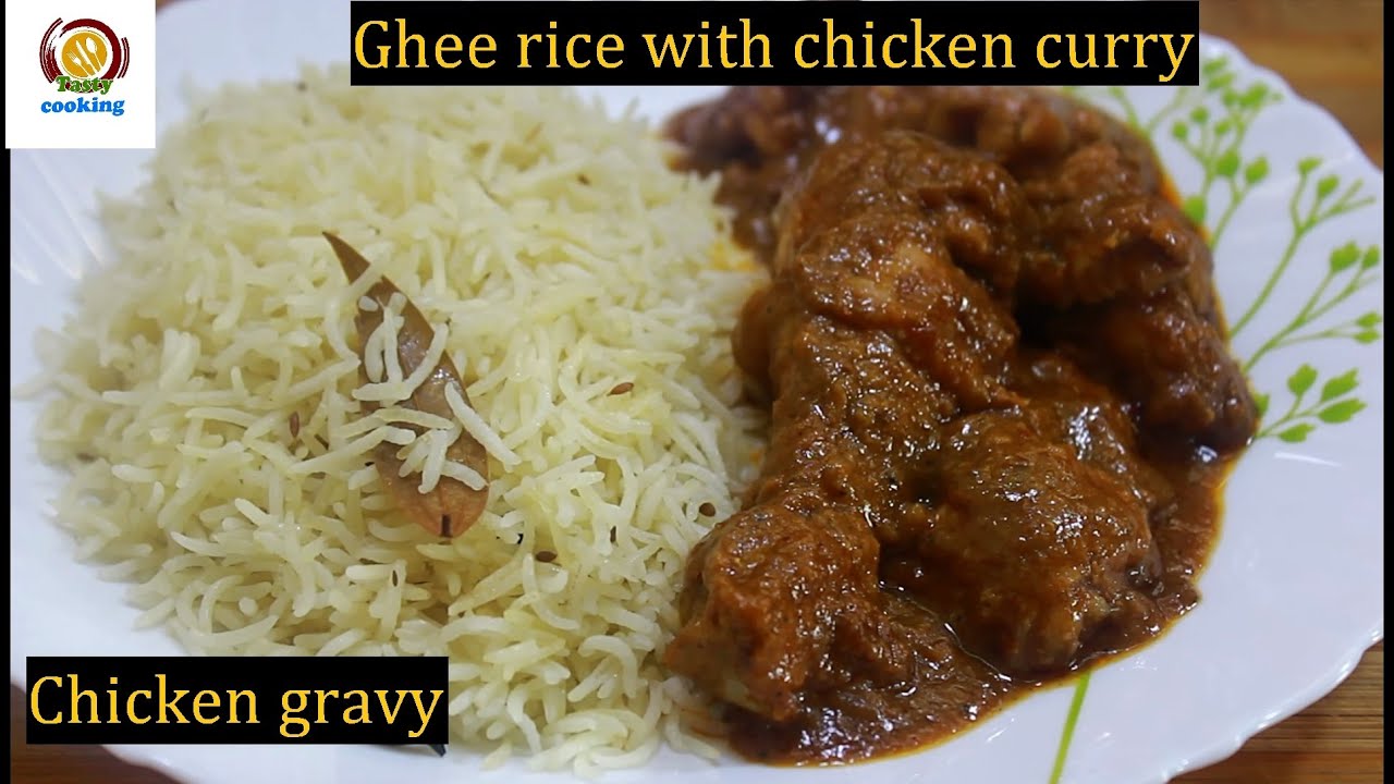Chicken gravy with ghee rice/Ghee rice and chicken curry/chicken gravy/pulao