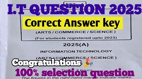 +2 information technology question 2025 answer key ll I.T selection question ll i.t answer key 2025