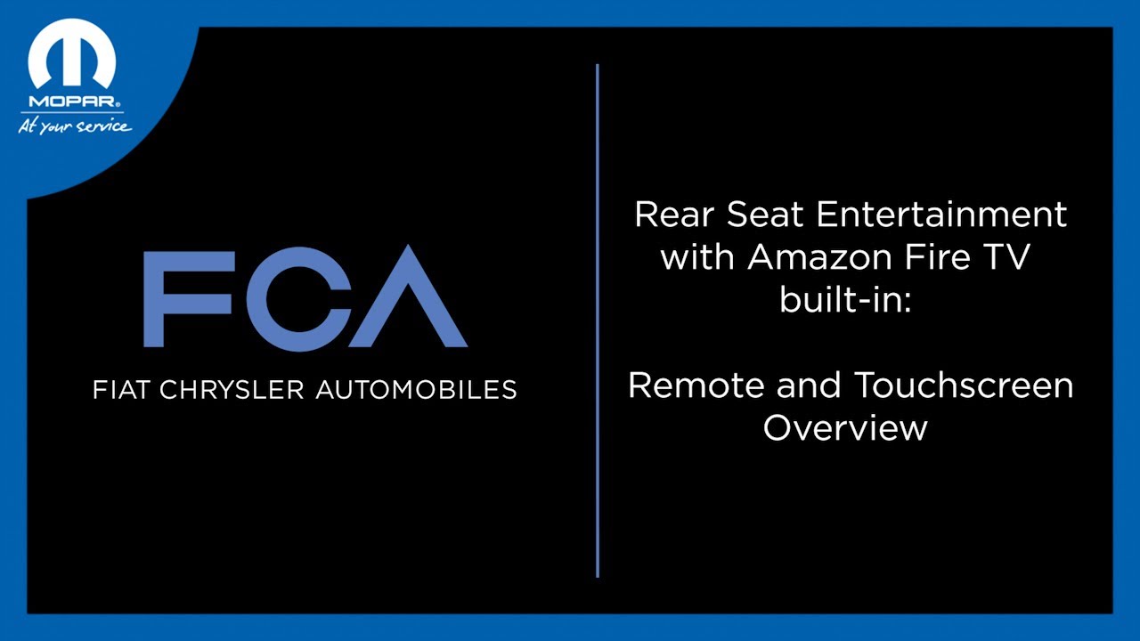 Rear Seat Entertainment With Amazon Fire TV – Remote/Touchscreen Overview | 2024 FCA Vehicles