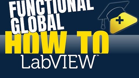 How to write Functional Global Variable in LabVIEW