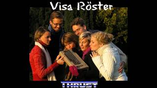 Visa Röster - Thrust