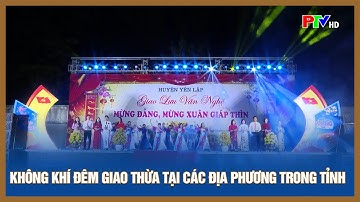 Không khí đêm giao thừa tại các địa phương trong tỉnh