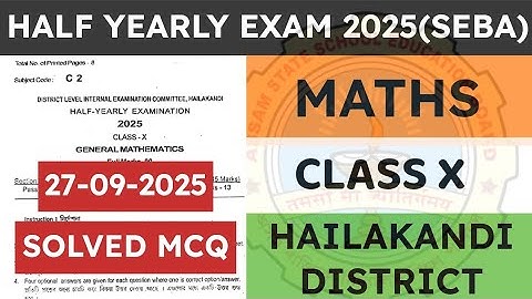 Class 10 Half yearly exam Maths question paper 2025 | General Maths | Hailakandi District | seba